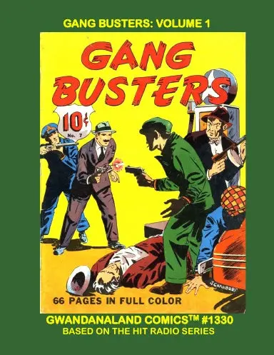 Gang Busters: Volume 1 1