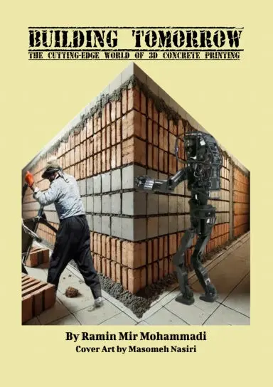 Building Tomorrow: The Cutting-Edge World Of 3D Concrete Printing 1
