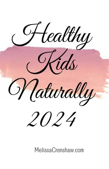 Healthy Kids Naturally 2024 1