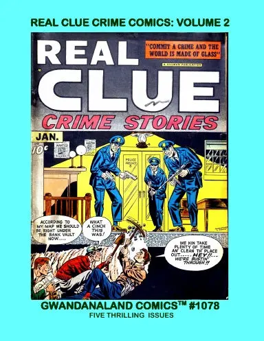 Real Clue Crime Comics: Volume 2 1