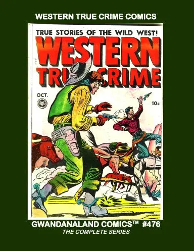 Western True Crime Comics 1