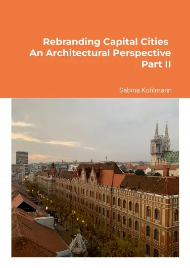 Rebranding Capital Cities (Part Ii) 1