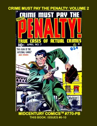 Crime Must Pay The Penalty: Volume 2 (Pb) 1