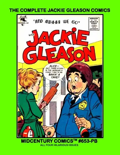 The Complete Jackie Gleason Comics (Pb) 1