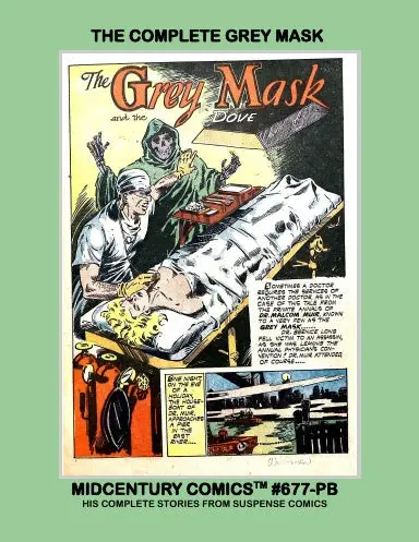 The Complete Grey Mask (Paperback Edition) 1