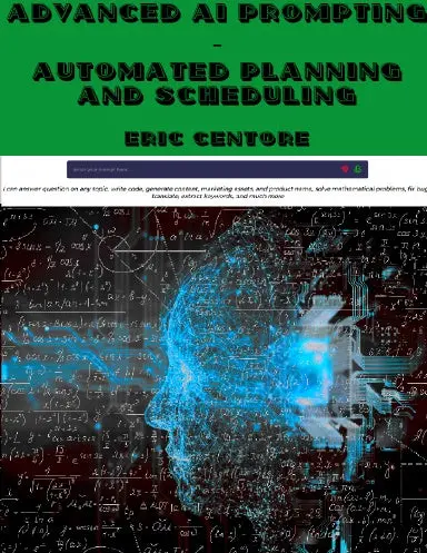 Advanced Ai Prompting - Automated Planning And Scheduling 1