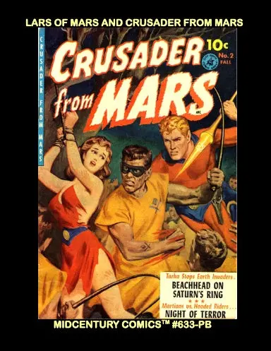 Lars Of Mars And Crusader From Mars (Paperback Edition) 1