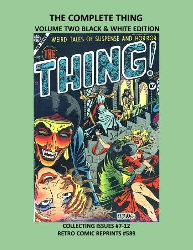 The Complete Thing Volume Two Black & White Edition 1