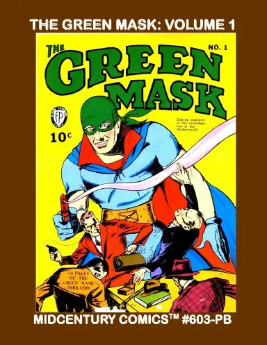 The Green Mask: Volume 1 (Paperback Edition) 1