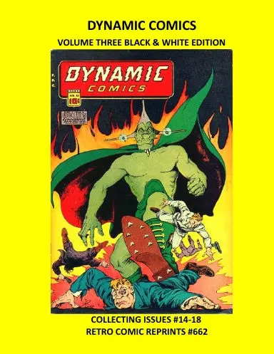 Dynamic Comics Volume Three Black & White Edition 1