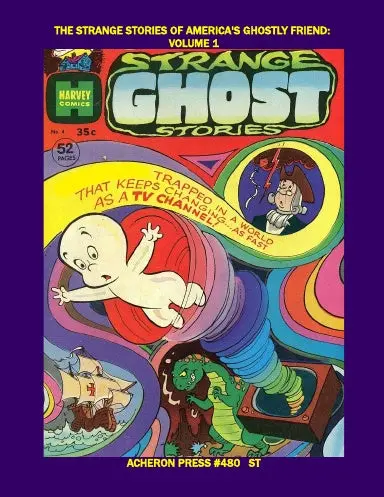 The Strange Stories Of America's Ghostly Friend Volume 1 Softcover Standard Color 1