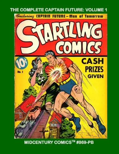 The Complete Captain Future: Volume 1 (Pb) 1
