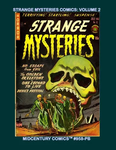 Strange Mysteries Comics: Volume 2 (Pb) 1