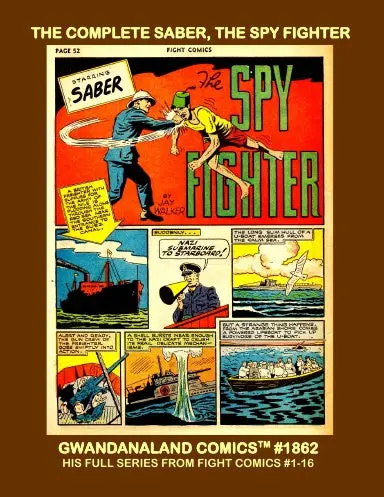 The Complete Saber, The Spy Fighter 1