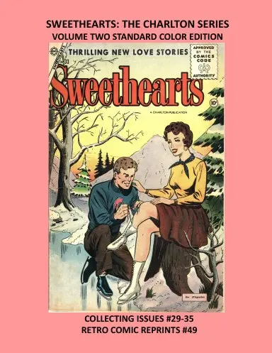 Sweethearts: The Charlton Series Volume Two Standard Color Edition 1