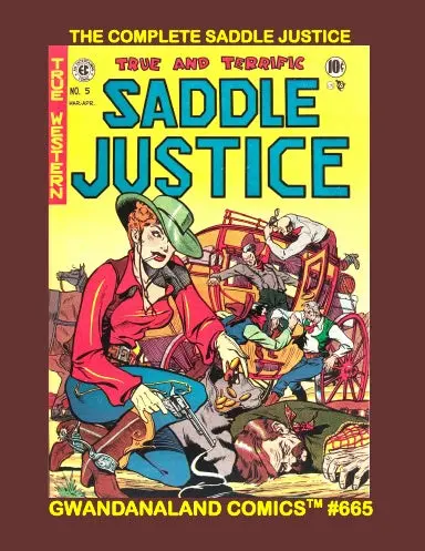 The Complete Saddle Justice 1