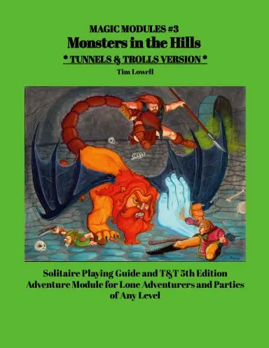 Monsters In The Hills - Tunnels & Trolls Version 1