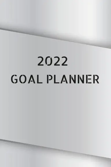 2022 Goal Planner - Undated Daily Planner To Achieve Your Goals - Happy Life Goal Planner  With Notes 1
