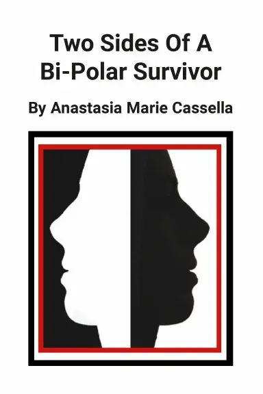 Two Sides Of A Bi-Polar Survivor 1
