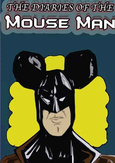 The Diaries Of The Mouse Man Omnibus 1