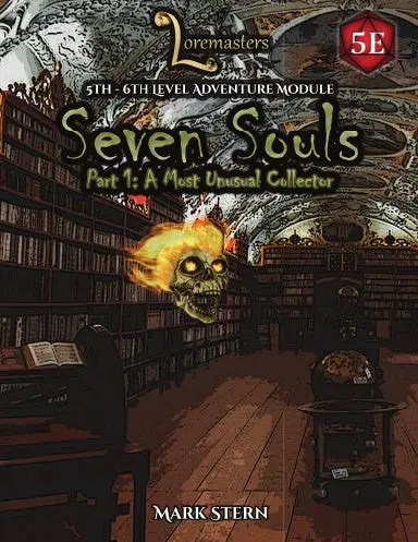 Seven Souls  |  Part One: A Most Unusual Collector 1