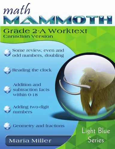 Math Mammoth Grade 2-A Worktext (Canadian Version) 1