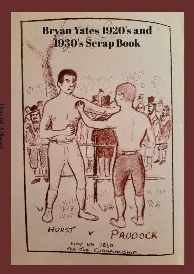 Bryan Yates 1920'S & 1930'S Scrap Book 1