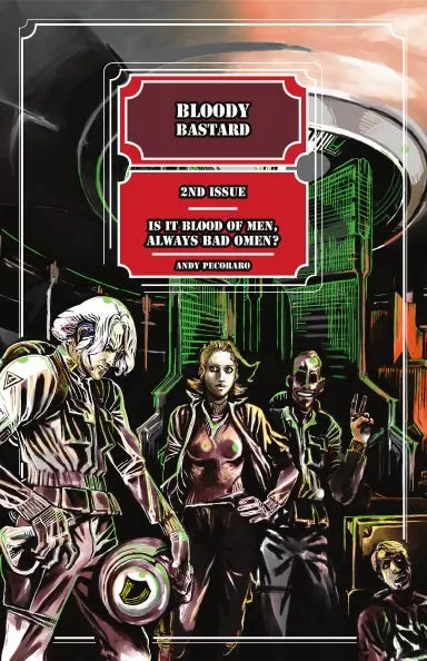 Bloody Bastard 2Nd Issue 1