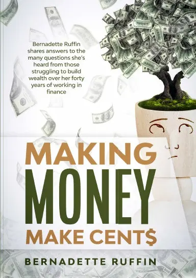 Making Money Make Cent$ 1
