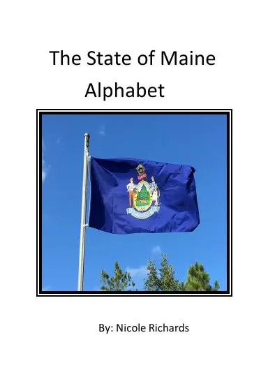 The State Of Maine Alphabet 1