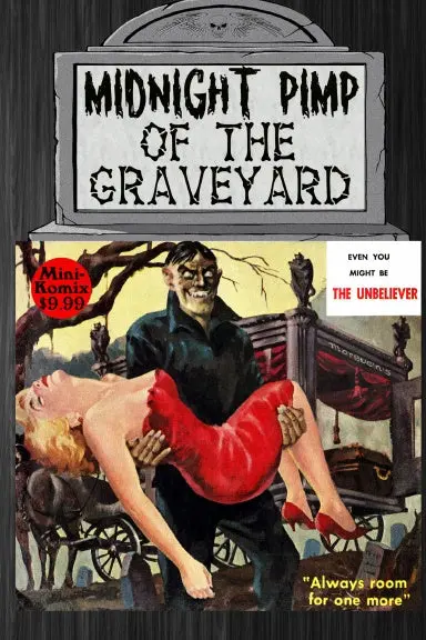 Midnight Pimp Of The Graveyard 1