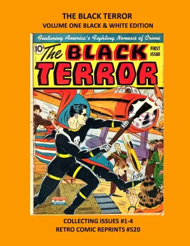The Black Terror Volume One Black & White Edition 1