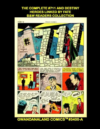 The Complete 711 & Destiny (Bw) 1