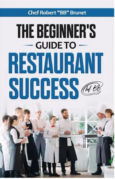 The Beginner's Guide To Restaurant Success 1