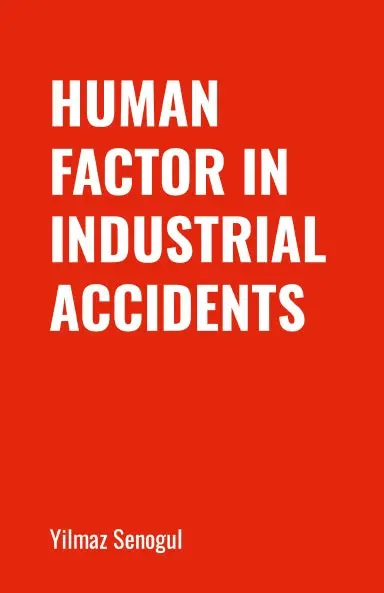 Human Factor In Industrial Accidents 1