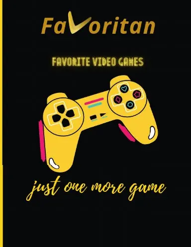 Favorite Video Games (Diaries, Journals, Notebooks) 1
