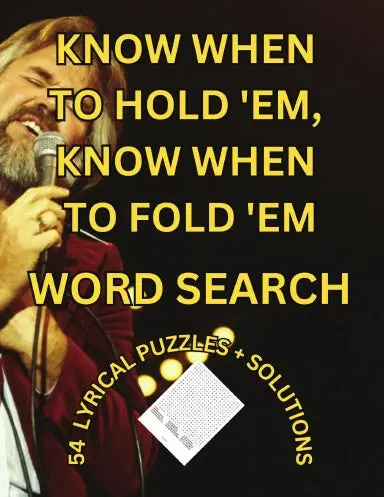 Know When To Hold 'Em, Know When To Fold 'Em Word Search 1