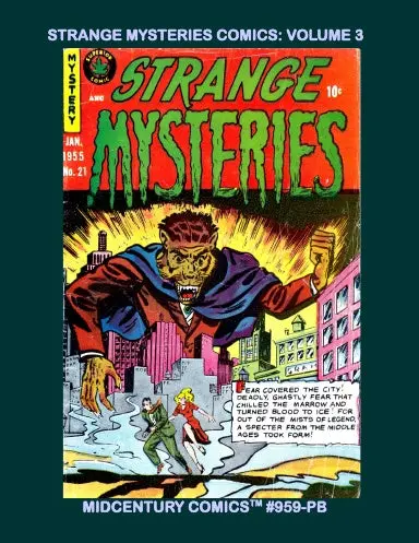 Strange Mysteries Comics: Volume 3 (Pb) 1