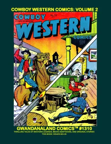 Cowboy Western Comics: Volume 2 1