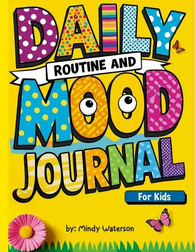 Daily Routine And Mood Journal For Kids 1