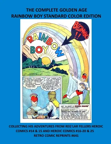 The Complete Golden Age Rainbow Boy Standard Color Edition 1