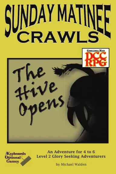 Sunday Matinee Crawls: The Hive Opens 1