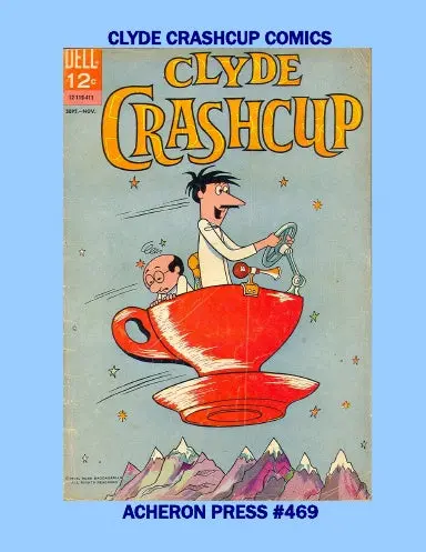The Complete Clyde Crashcup Comics Softcover Premium Color 1
