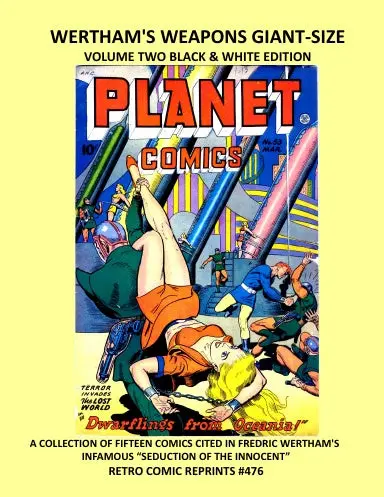 Wertham's Weapons Giant-Size Volume Two Black & White Edition 1