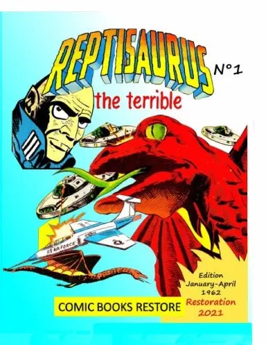 Reptisaurus, The Terrible N¡ 1 1