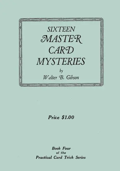 Sixteen Master Card Mysteries And After Dinner Tricks 1