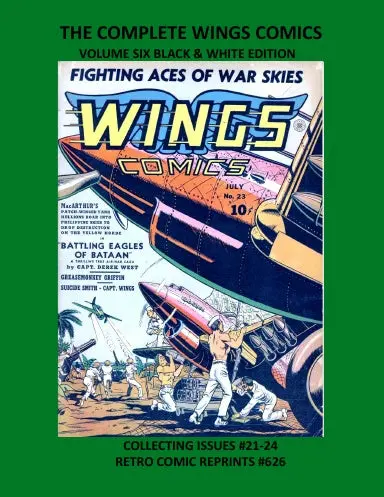 The Complete Wings Comics Volume Six Black & White Edition 1