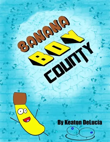 Banana Boy County 1