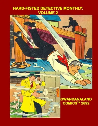 Hard-Fisted Detective Monthly: Volume 2 1