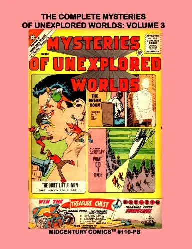 The Complete Mysteries Of Unexplored Worlds: Volume 3 (Pb) 1